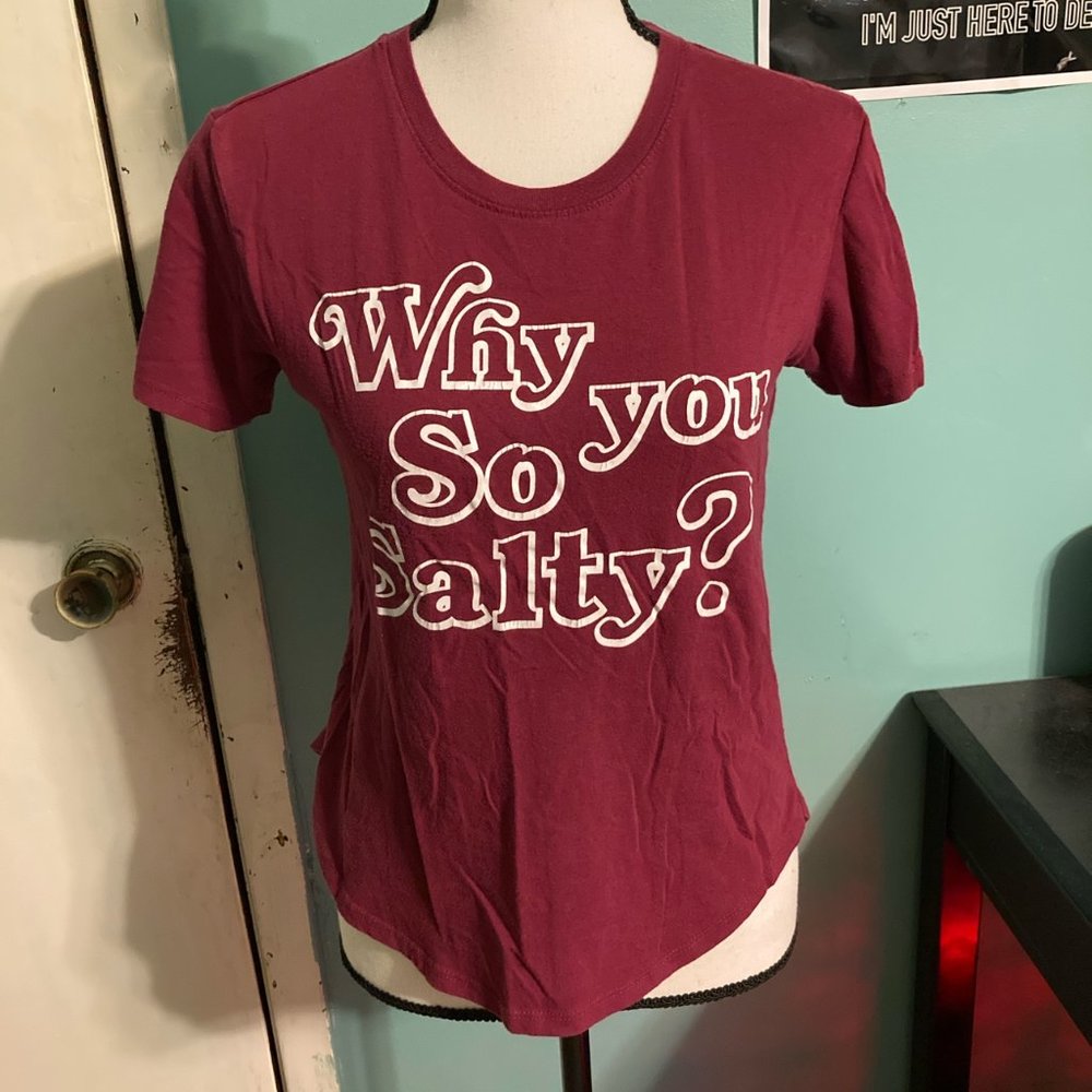 Freeze Burgundy Graphic Tee "Why you So Salty?"